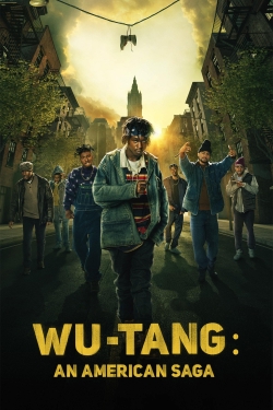 Watch Free Wu-Tang: An American Saga Full Movies MyFamilyTV