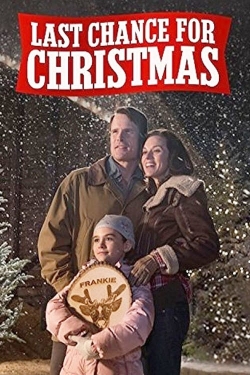 Watch Free Last Chance for Christmas Full Movies MyFamilyTV