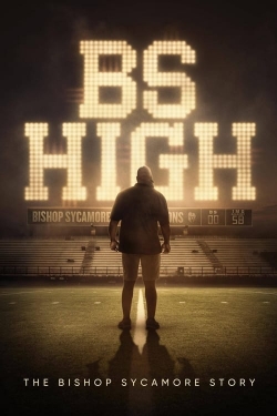 Watch Free BS High Full Movies MyFamilyTV