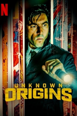 Watch Free Unknown Origins Full Movies MyFamilyTV