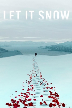 Watch Free Let It Snow Full Movies MyFamilyTV