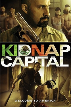 Watch Free Kidnap Capital Full Movies MyFamilyTV