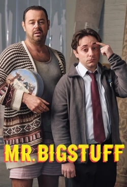 Watch Free Mr. Bigstuff Full Movies MyFamilyTV