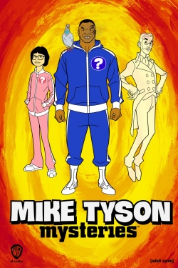 Watch Free Mike Tyson Mysteries Full Movies MyFamilyTV