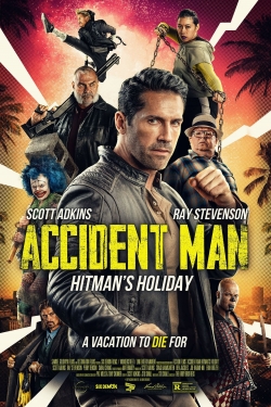 Watch Free Accident Man: Hitman's Holiday Full Movies MyFamilyTV