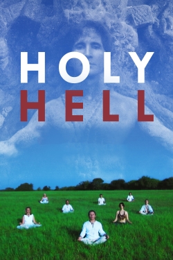 Watch Free Holy Hell Full Movies MyFamilyTV