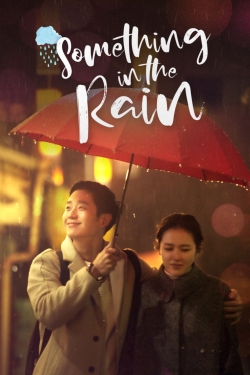 Watch Free Something in the Rain Full Movies MyFamilyTV