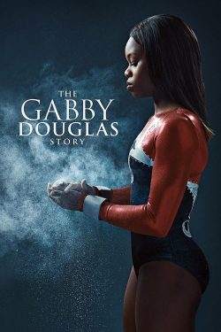 Watch Free The Gabby Douglas Story Full Movies MyFamilyTV