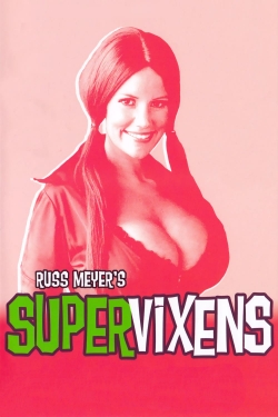 Watch Free Supervixens Full Movies MyFamilyTV