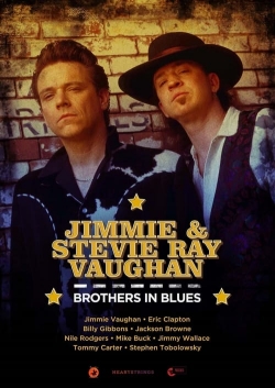 Watch Free Jimmie & Stevie Ray Vaughan: Brothers in Blues Full Movies MyFamilyTV