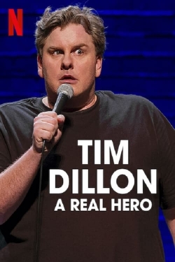 Watch Free Tim Dillon: A Real Hero Full Movies MyFamilyTV