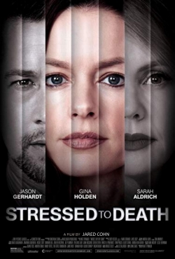 Watch Free Stressed To Death Full Movies MyFamilyTV