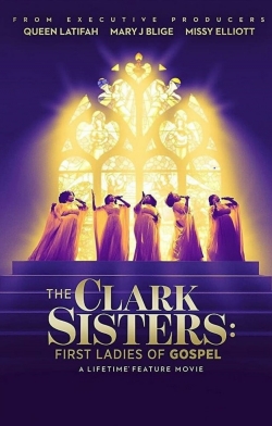 Watch Free The Clark Sisters: The First Ladies of Gospel Full Movies MyFamilyTV