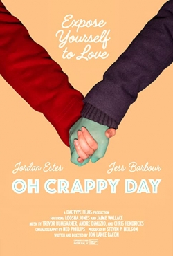 Watch Free Oh Crappy Day Full Movies MyFamilyTV