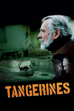 Watch Free Tangerines Full Movies MyFamilyTV