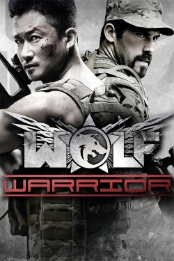 Watch Free Wolf Warrior Full Movies MyFamilyTV