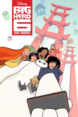 Watch Free Big Hero 6 The Series Full Movies MyFamilyTV