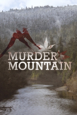 Watch Free Murder Mountain Full Movies MyFamilyTV