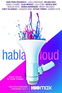 Watch Free Habla Loud Full Movies MyFamilyTV