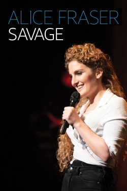 Watch Free Alice Fraser: Savage Full Movies MyFamilyTV