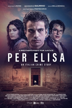 Watch Free Per Elisa: An Italian Crime Story Full Movies MyFamilyTV