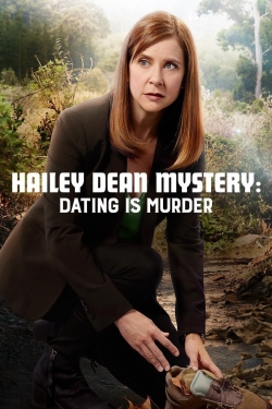 Watch Free Hailey Dean Mystery: Dating Is Murder Full Movies MyFamilyTV