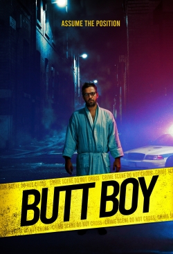 Watch Free Butt Boy Full Movies MyFamilyTV