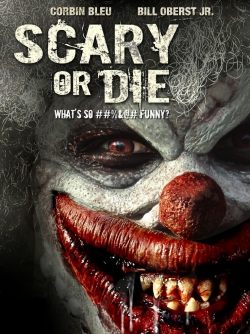 Watch Free Scary or Die Full Movies MyFamilyTV