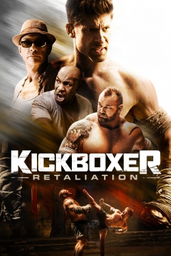 Watch Free Kickboxer - Retaliation Full Movies MyFamilyTV