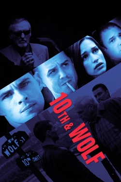 Watch Free 10th & Wolf Full Movies MyFamilyTV