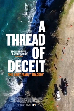 Watch Free A Thread of Deceit: The Hart Family Tragedy Full Movies MyFamilyTV