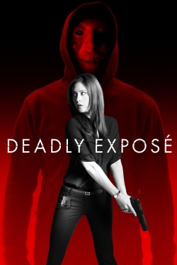 Watch Free Deadly Expose Full Movies MyFamilyTV