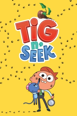 Watch Free Tig n' Seek Full Movies MyFamilyTV