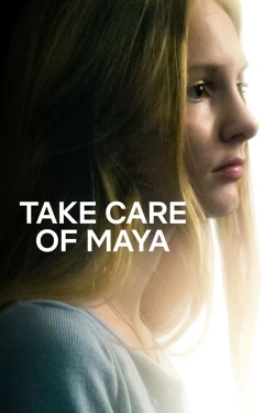 Watch Free Take Care of Maya Full Movies MyFamilyTV