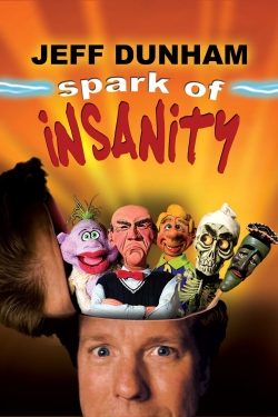 Watch Free Jeff Dunham: Spark of Insanity Full Movies MyFamilyTV