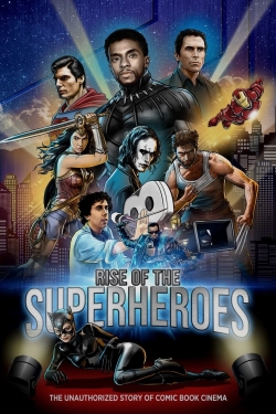 Watch Free Rise of the Superheroes Full Movies MyFamilyTV