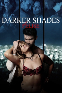 Watch Free Darker Shades of Elise Full Movies MyFamilyTV