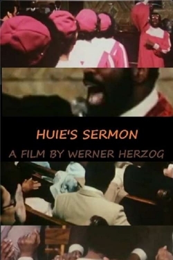 Watch Free Huie's Sermon Full Movies MyFamilyTV