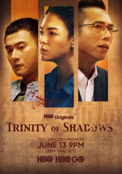 Watch Free Trinity of Shadows Full Movies MyFamilyTV