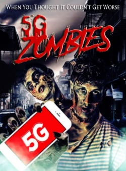 Watch Free 5G Zombies Full Movies MyFamilyTV