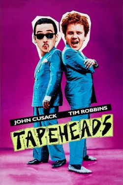 Watch Free Tapeheads Full Movies MyFamilyTV