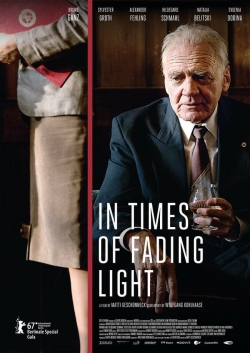 Watch Free In Times of Fading Light Full Movies MyFamilyTV