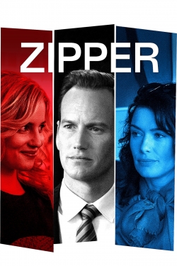 Watch Free Zipper Full Movies MyFamilyTV