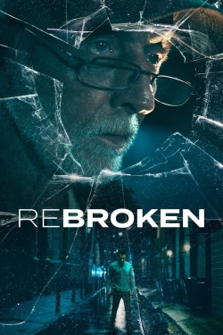 Watch Free ReBroken Full Movies MyFamilyTV