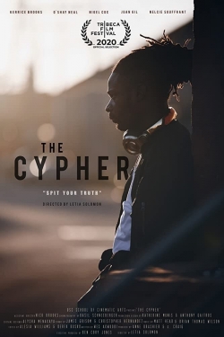 Watch Free The Cypher Full Movies MyFamilyTV