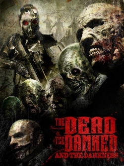 Watch Free The Dead the Damned and the Darkness Full Movies MyFamilyTV