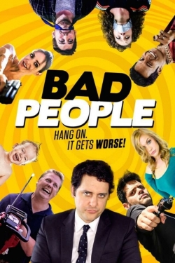 Watch Free Bad People Full Movies MyFamilyTV