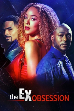 Watch Free The Ex Obsession Full Movies MyFamilyTV