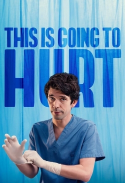 Watch Free This Is Going to Hurt Full Movies MyFamilyTV