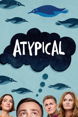 Watch Free Atypical Full Movies MyFamilyTV